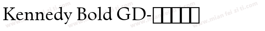 Kennedy Bold GD字体转换